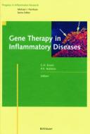 Gene Therapy in Inflammatory Diseases edito da Birkhäuser Basel