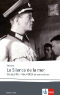 Le silence de la mer / Ce jour-là di Vercors edito da Klett Sprachen GmbH