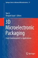 3D Microelectronic Packaging edito da Springer-Verlag GmbH