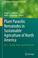 Plant Parasitic Nematodes in Sustainable Agriculture of North America edito da Springer-Verlag GmbH
