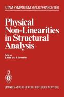 Physical Non-Linearities in Structural Analysis edito da Springer Berlin Heidelberg
