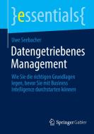 Datengetriebenes Management di Uwe Seebacher edito da Springer-Verlag GmbH