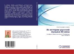 Iz istorii russkoj muzyki HH veka di Ol'ga Vladimirovna Shmakova edito da LAP Lambert Academic Publishing