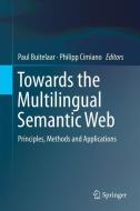 Towards the Multilingual Semantic Web edito da Springer-Verlag GmbH