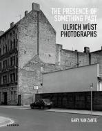 Public and Private: East Germany in Photographs by Ulrich Wüst di Gary A. van Zante edito da Kerber Christof Verlag