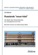 Russlands "neuer Adel" di Ulf Walther edito da Ibidem-Verlag
