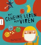 Das geheime Leben der Viren di Colectivo Ellas Educan edito da Knesebeck Von Dem GmbH