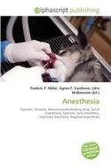 Anesthesia edito da Alphascript Publishing