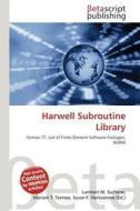 Harwell Subroutine Library edito da Betascript Publishing