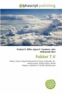 Fokker T.v edito da Alphascript Publishing