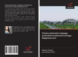 Ocena waznosci nowego analizatora biochemicznego Diagnoza arki di Neelam Gusain, Anuradha B. Patil edito da Wydawnictwo Nasza Wiedza