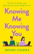 Knowing Me Knowing You di Jeevani Charika edito da HarperCollins Publishers