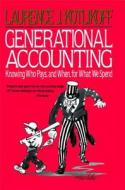 Generational Accounting di Laurence J. Kotlikoff edito da Free Press