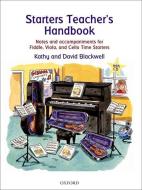 Starters Teacher's Handbook di Kathy Blackwell, David Blackwell edito da Oxford University Press