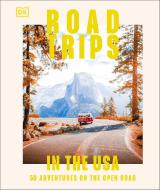 Road Trips in the USA di Dk Eyewitness edito da DK Publishing (Dorling Kindersley)
