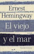 SPA-VIEJO Y EL MAR di Ernest Hemingway edito da RANDOM HOUSE ESPANOL