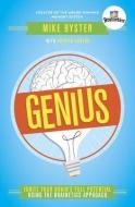 Genius: Ignite Your Brain's Full Potential Using the Brainetics Approach di Mike Byster edito da CROWN ARCHETYPE