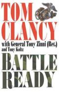 Battle Ready di Tom Clancy, General Tony Zinni edito da Pan Macmillan