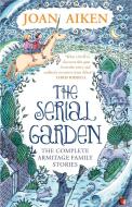 The Serial Garden di Joan Aiken edito da Little, Brown Book Group