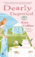 Dearly Depotted: A Flower Shop Mystery di Kate Collins edito da PUT