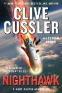 Nighthawk di Clive Cussler, Graham Brown edito da Penguin Publishing Group