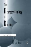 The Neuropsychology of Dreams di Mark Solms edito da Taylor & Francis Inc