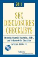 SEC Disclosures Checklists, (2011 Edition) W/ CD-ROM di Ronald G. Pippin edito da CCH Incorporated
