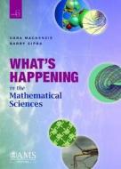 What's Happening In The Mathematical Sciences, Volume 6 di Dana MacKenzie, Barry Cipra edito da American Mathematical Society
