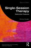 Single-Session Therapy di Windy Dryden edito da Taylor & Francis Ltd