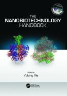 The Nanobiotechnology Handbook edito da Taylor & Francis Ltd