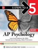 5 Steps to a 5: AP Psychology 2020 di Laura Lincoln Maitland edito da McGraw-Hill Education