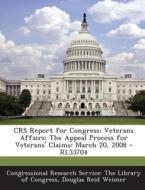 Crs Report For Congress di Douglas Reid Weimer edito da Bibliogov