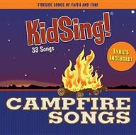 Kidsing! Campfire Songs edito da Tommy Nelson