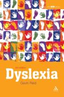 Dyslexia di Gavin Reid edito da Continuum Publishing Corporation