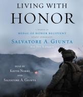 Living with Honor di Salvatore A. Giunta edito da Simon & Schuster Audio