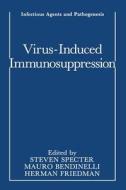 Virus-Induced Immunosuppression edito da Springer US