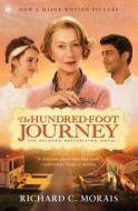 The Hundred-Foot Journey di Richard C. Morais edito da Scribner Book Company