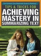 Tips and Tricks for Summarizing Text di Sandra K. Athans edito da Rosen Classroom