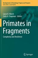 Primates in Fragments edito da Springer-Verlag New York Inc.