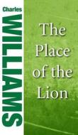 The Place Of The Lion di Charles Williams edito da Wipf & Stock Publishers