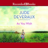As You Wish di Jude Deveraux edito da Recorded Books