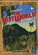 The Lost World di Arthur Conan Doyle edito da LA Theatre Works
