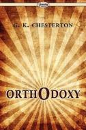 Orthodoxy di G. K. Chesterton edito da ARC MANOR