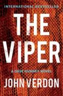 The Viper: A Dave Gurney Novel di John Verdon edito da COUNTERPOINT PR