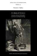 A Culture of Mimicry di Warren L Oakley edito da Modern Humanities Research Association