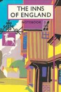 Brian Cook The Inns Of England Notebook di Brian Cook edito da Salamander Books Ltd