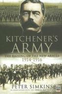 Kitchener\'s Army di Peter Simkins edito da Pen & Sword Books Ltd