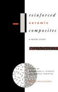 Reinforced Ceramic Composites di Sebastiaan A. Gieskes edito da Springer Netherlands