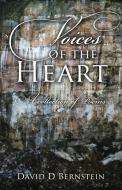 Voices of the Heart di David Bernstein edito da Outskirts Press