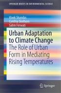 Urban Adaptation To Climate Change di Vivek Shandas, Cynthia Skelhorn, Salim Ferwati edito da Springer Nature Switzerland Ag